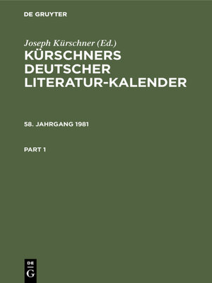 cover image of Kürschners Deutscher Literatur-Kalender. 58. Jahrgang 1981